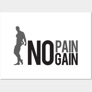 No pain no gain Posters and Art